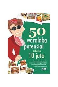 50 WARALABA POTENSIAL DI BAWAH 10 JUTA