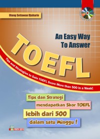 AN EASY WAY TO ANSWER TOEFL