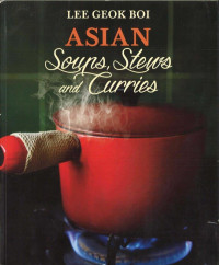 Asian Soups, Stews and Curries