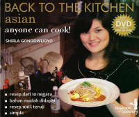 Back to The Kitchen, Anyone Can Cook ASIAN
