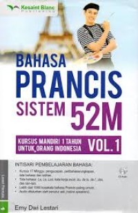 BAHASA PRANCIS SISTEM 52M VOL 1