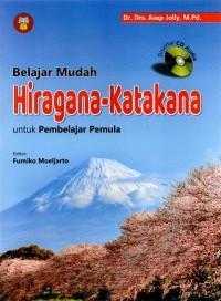 BELAJAR MUDAH HIRAGANA-KATAKANA UNTUK PEMBELAJAR PEMULA