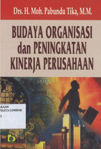 Budaya Organisasi Dan Peningkatan Kinerja Perusahaan