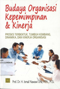 Budaya Organisasi Kepemimpinan & Kinerja