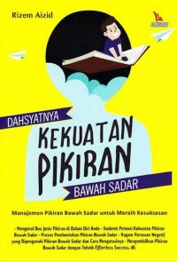 Image of DAHSYATNYA KEKUATAN FIKIRAN BAWAH SADAR
