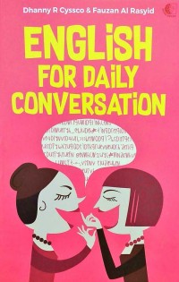 ENGLISH FOR DAILY CONVERSATION
