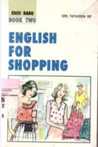ENGLISH FOR SHOPPING EDISI BARU BOOK TWO