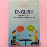 ENGLISH SPEAKING FOR INFORMAL INTERACTION