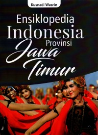 ENSIKLOPEDIA INDONESIA PROVINSI JAWA TIMUR