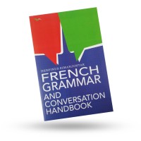 FRENCH GRAMMAR AND CONVERSATION HANDBOOK
