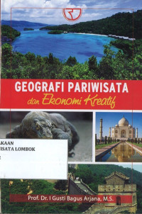 Geografi Pariwisata Dan Ekonomi Kreatif