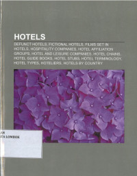 Hotels: Defunct Hotels, Fictional Hotels, Films Set In Hotels...