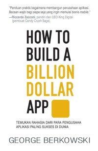 Image of HOW TO BUILD A BILLION DOLLAR APP/HC