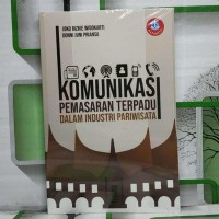 Image of Komunikasi Pemasaran Terpadu dalam Industri Pariwisata