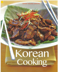 Korean Cooking : The Essential Asian Kitchen