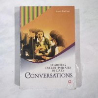 LEARNING ENGLISH PHRASES IN DAILY CONVERSATIONS