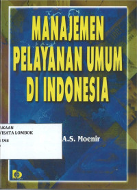 Manajemen Pelayanan Umum Di Indonesia
