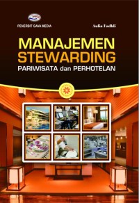MANAJEMEN STEWARDING PERHOTELAN