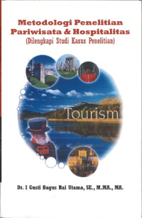 Metodologi Penelitian Pariwisata dan Hospitalitas