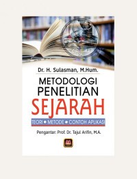 Image of METODOLOGI PENELITIAN SEJARAH