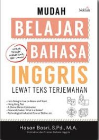 MUDAH BELAJAR BAHASA INGGRIS LEWAT TEKS TERJEMAHAN