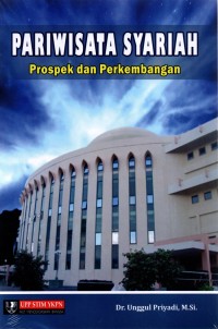 PARIWISATA SYARIAH PROSPEK DAN PERKEMBANGAN