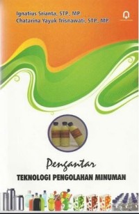 Image of Pengantar Teknologi Pengolahan Minuman