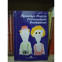 PENUNTUN PRAKTIS PRAMUWISATA PROFESIONAL