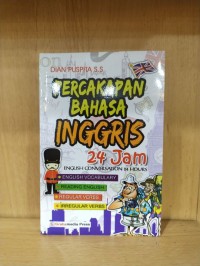 PERCAKAPAN BAHASA INGGRIS 24 JAM
