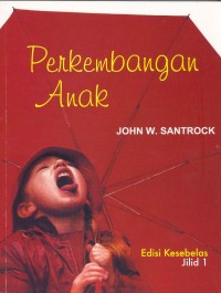 Image of PERKEMBANGAN ANAK JL 1 ED 11