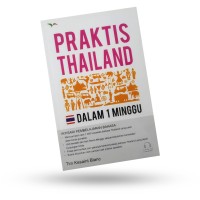 PRAKTIS THAILAND DALAM 1 MINGGU +CD