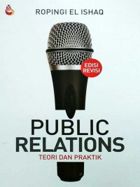 PUBLIK RELATIONS TEORI DAN PRAKTIK
