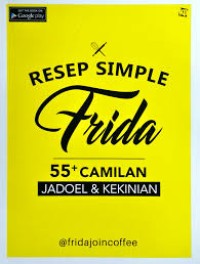 RESEP SIMPLE FRIDA