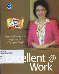 Seri Pribadi Unggul - Excellent Work