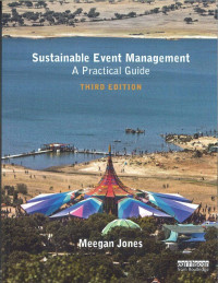 Sustainable Event Management. A Practical Guide, 3rd Edition